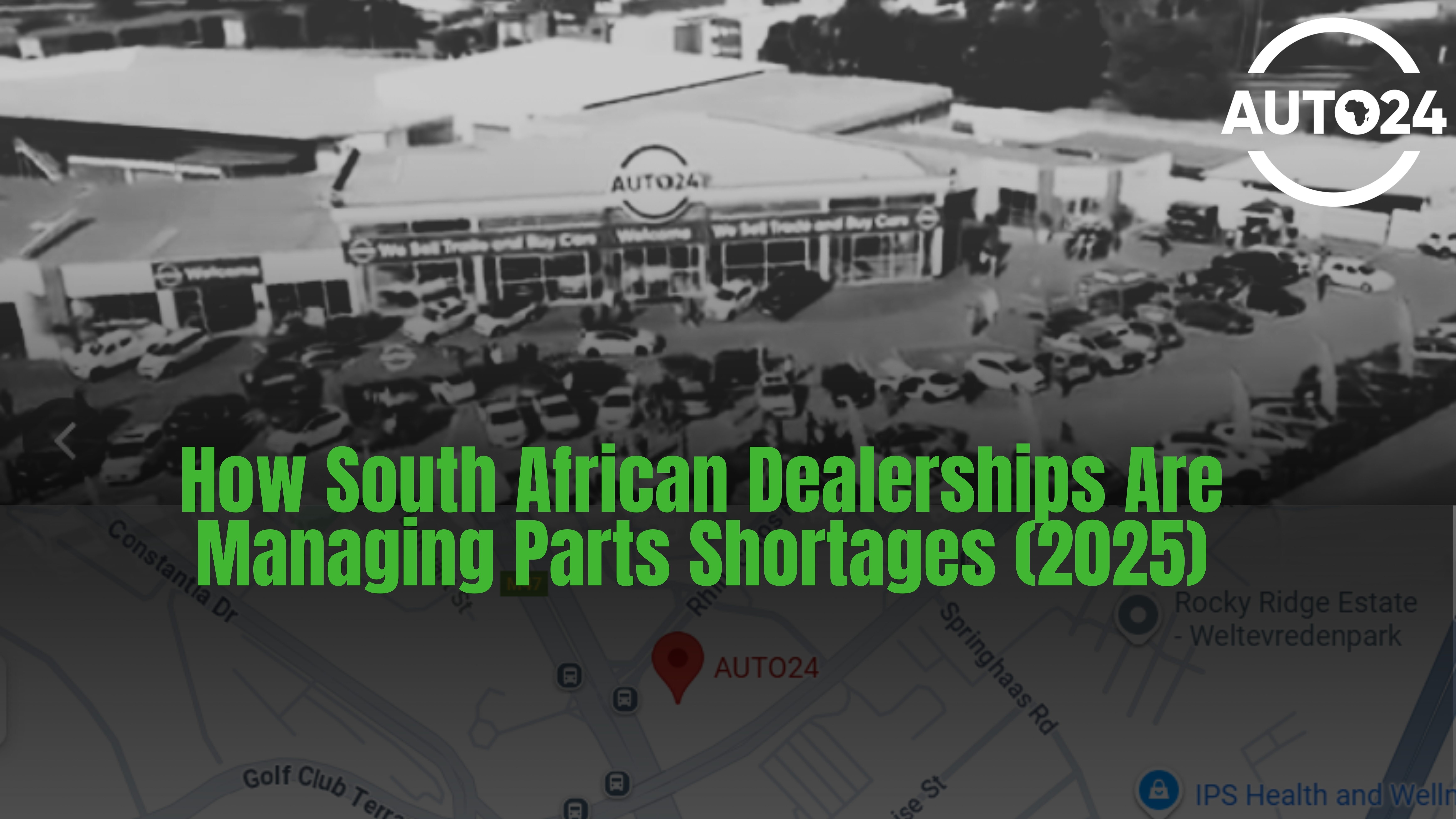 How south african dealerships are managing parts shortages 2025