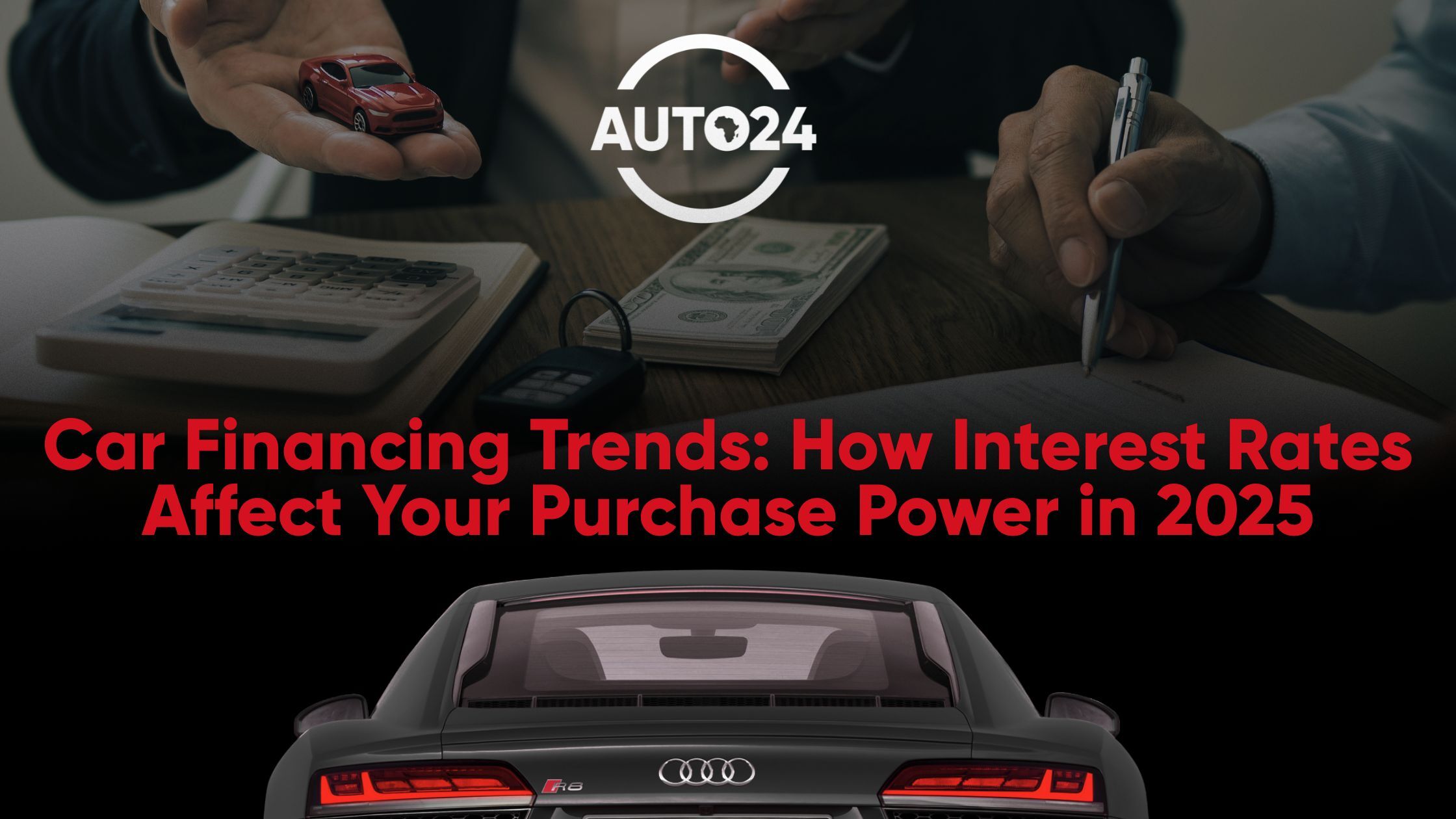Car financing trends how interest rates affect your purchase power in 2025